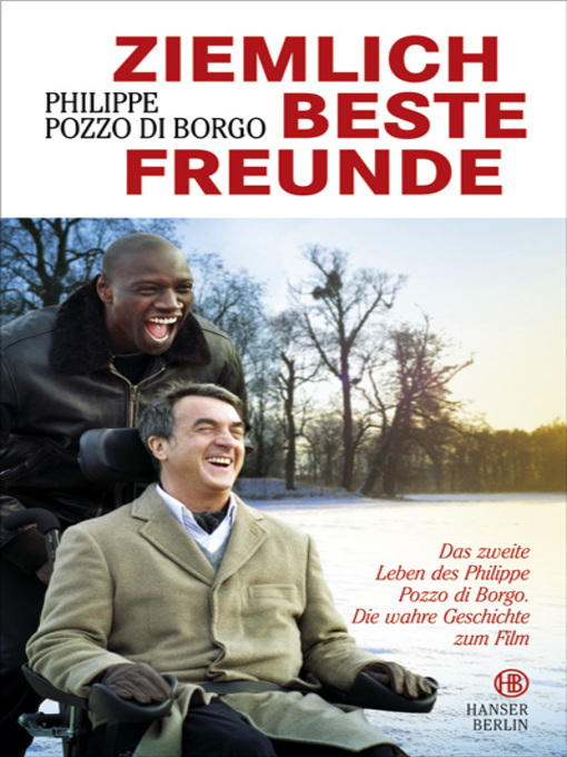 Title details for Ziemlich beste Freunde by Philippe Pozzo di Borgo - Available